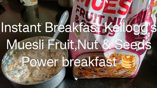 Instant Breakfast Kelloggs Muesli Fruit Nut amp Seeds Power Breakfast 🥞😍🏡👍 breakfastrecipes home [upl. by Johiah]