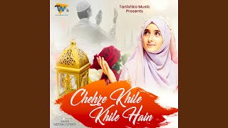 Chehre Khile Khile Hain [upl. by Soilissav856]