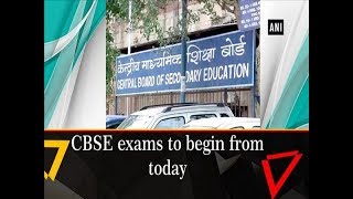 CBSE exams to begin from today  ANI News [upl. by Naga]