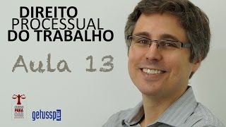 Aula 13  Direito Processual do Trabalho  Procedimento Ordinário e Sumário [upl. by Adelle]