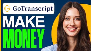 How To Make Money On GoTranscript 2024  Step By Step For Beginners [upl. by Ttirrem765]