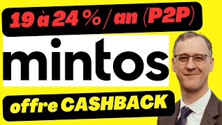 MINTOS investissement P2P 19 à 25   an grâce au CASHBACK mintos p2p investir [upl. by Norel]