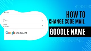 How to change google code mail name [upl. by Leirraj]