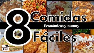 ✅️8 COMIDAS FÁCILES Y ECONÓMICAS QUE TE SACARAN DE APUROS [upl. by Enelkcaj]