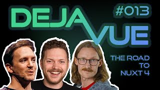 DejaVue E013  The Road to Nuxt 4 with Daniel Roe [upl. by Ellissa]