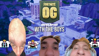 FORTNITE OG WITH THE BOYS [upl. by Giacamo]