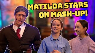 Matilda the Musical Stars on Saturday MashUp  CBBC [upl. by Immij]