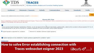 How to Solve Error in establishing connection with TRACES Websocket Esigner 2023 in Telugu [upl. by Airdnoed]