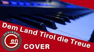 Dem Land Tirol die Treue  SchlagerGen Cover • Yamaha Genos [upl. by Adnaval147]