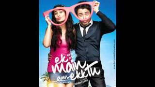 Aahatein Ek Main Aur Ekk Tu Full Songs 2011 2012 Karthik amp Shilpa Rao YouTube [upl. by Santiago]