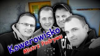 Kowerowisko quotu Szwagraquot  Mistrz Podrywu wersja akustyczna [upl. by Ahsien]