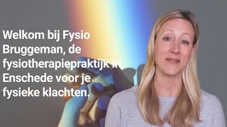 Fysiotherapie Enschede  Fysio Bruggeman [upl. by Somerville]