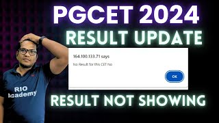 PGCET 2024 RESULT UPDATE  Result is not showing PGCETRESULT pgcetmba pgcetmca [upl. by Petra]