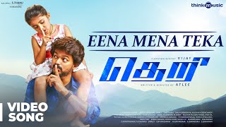 Theri Songs  Eena Meena Teeka Official Video Song  Vijay Nainika  Atlee  GVPrakash Kumar [upl. by Early]