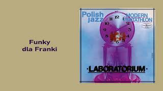 Laboratorium  Funky dla Franki Official Audio [upl. by Denna]