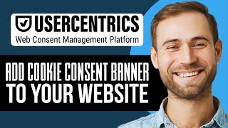 How To Add A Cookie Consent Banner To Your Website Using Cookiebot CMP 2024 Full Guide [upl. by Pascha293]