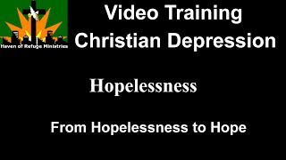 Christian Depression Hopelessness [upl. by Ashwell]