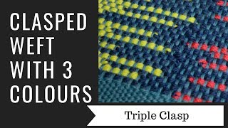 Clasped Weft with 3 colours [upl. by Enilra259]