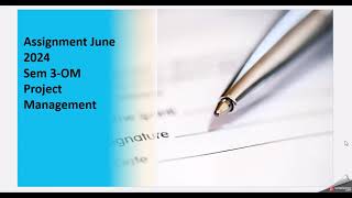 NMIMS June 2024 AssignmentProject management OM SEM3 [upl. by Sonni]