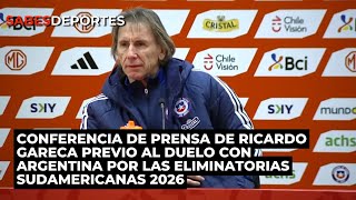 Conferencia de Prensa RICARDO GARECA previo al duelo Chile  Argentina [upl. by Eileme]