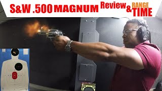 SampW 500 MAGNUM  Review and Range Time [upl. by Airbmac374]