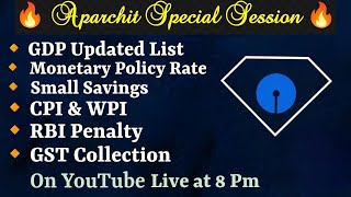 🔥GDP List Monetary Policy Rate Small Savings Scheme Rates CPI And WPI List amp GST List 2024  RBI [upl. by Noach468]