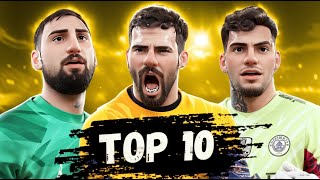 TOP 10 GOALKEEPERS 2024 [upl. by Lipman]