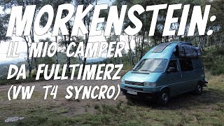 VIVERE IN CAMPER VW T4 Furgone camperizzato  IL CAMPER DA FULLTIMERS  CAMPER TOUR Episodio 58 [upl. by Namdor]