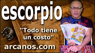 ♏️ESCORPIO TAROT♏️ Crecer siempre tiene un costo 👀 ✨ARCANOSCOM✨ [upl. by Gosnell779]