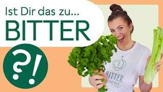 Bittere Lebensmittel für die Gesundheit I Bitter spüren aber nicht schmecken I Bitterstoffe Wirkung [upl. by Priscilla13]