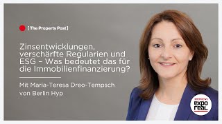 Zinsentwicklungen verschärfte Regularien und ESG – Was bedeutet das für die Immobilienfinanzierung [upl. by Lichter762]