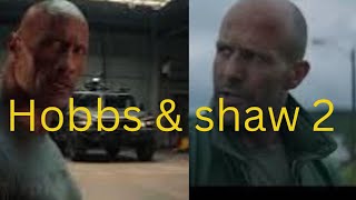 Hobbs amp shaw 2 [upl. by Apicella]