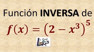 Inversa de una función con exponente 5  fx2x35  La Prof Lina M3 [upl. by Sidhu]