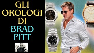 GLI OROLOGI DI BRAD PITT [upl. by Lovett]