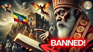 Forbidden Knowledge Why the Ethiopian Bible Was Banned [upl. by Kellsie]