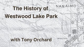 History of Westwood Lake Park [upl. by Helse]