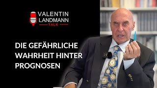 DIE GEFÄHRLICHE WAHRHEIT HINTER PROGNOSEN  Valentin Landmann Talk [upl. by Mclyman]