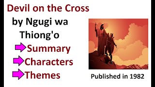 Devil on the Cross Ngugi wa Thiongo Summary in urduhindi postcolonial [upl. by Ellen]