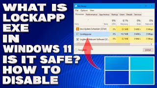 What is LockAppexe in Windows 11 Is it Safe How To Disable Guide [upl. by Laefar]