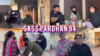 Sas Pardahn ਸੱਸ ਪ੍ਰਧਾਨ episode94  NEW PUNJABI 2024  PREET SANDEEP VICKY KAWAL [upl. by Asenav]