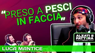 DALLESSELUNGA A 30 MILIONI L’ ANNO  Luca Mantice ad Alzati e Fattura Podcast [upl. by Alokin248]