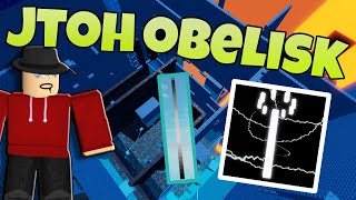 UNLOCKING the Secrets of the JToH Obelisk A Comprehensive Guide Updated 2023 [upl. by Enellek]