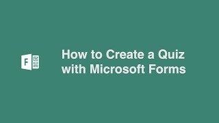 How to Create a Quiz with Microsoft Forms [upl. by Marola443]