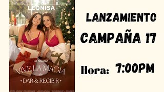 LANZAMIENTO CAMPAÑA 17 LEONISA SIN FRONTERAS [upl. by Daggett]