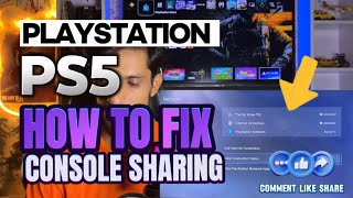 Console Sharing And Offline Play PS5 Not Showing Up How To Unlock Games PlayStation 5 [upl. by Atileda460]