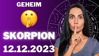 SKORPION ♏️🤫 DAS DARFST DU KEINEM ERZÄHLEN 😳 Horoskop  12Dezember 2023 skorpion tarot [upl. by Bergeman453]