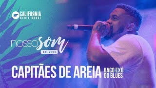 Capitães de Areia  Baco Exu do Blues  Nosso Som AoVivo no Bud Basement [upl. by Adey]