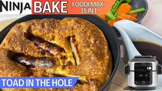 TOAD IN THE HOLE BAKE  Sausages in Yorkshire Pudding  Ninja Foodi Recipe  Family Comfort Food [upl. by Phira248]