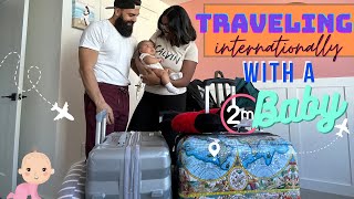 Traveling Internationally With A 2Month old Baby  2022 [upl. by Hiller]