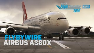 Microsoft Flight Simulator 2024  FlyByWire A380x [upl. by Enneira884]